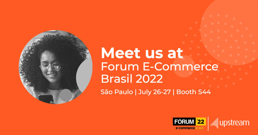 Brazilian e-commerce sector continues to grow, says Upstream during Forum E-commerce Brazil