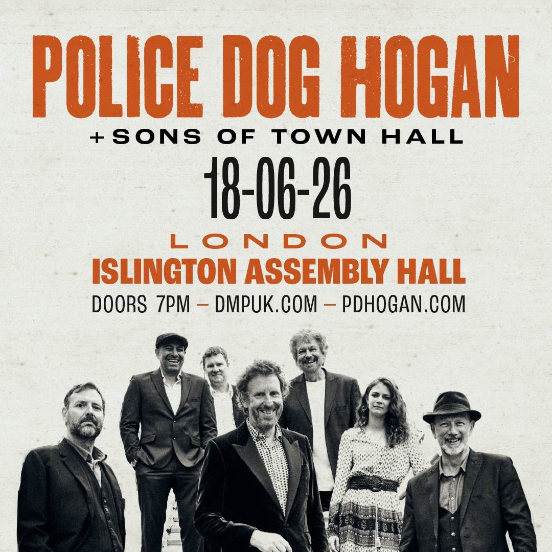 Join Police Dog Hogan at the Islington Assembly Hall on June 18th